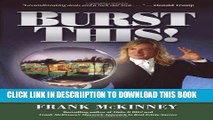 [PDF] Burst This!: Frank McKinney s Bubble Proof Real Estate Strategies Popular Online