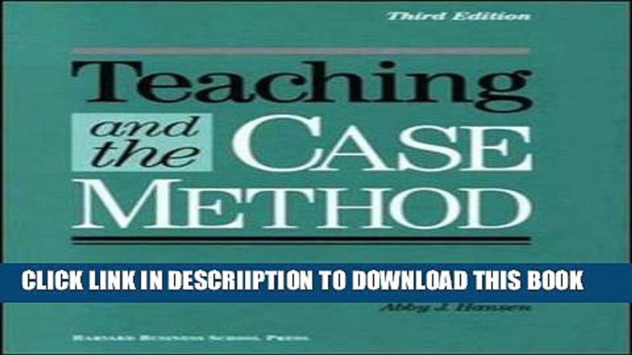 [PDF] Teaching and the Case Method: Text, Cases, and Readings Popular Colection