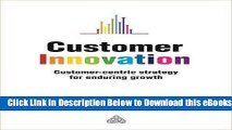 [Reads] Customer Innovation: Customer-centric Strategy for Enduring Growth Online Books