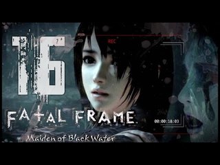 Fatal Frame 5: Maiden of Black Water (WiiU) Walkthrough Part 16 (w/ Commentary) Final Chapter 1/3