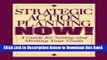 [Best] Strategic Action Planning Now Setting and Meeting Your Goals Free Books