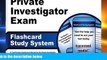 READ book  Private Investigator Exam Flashcard Study System: PI Test Practice Questions   Review