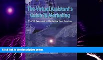 Big Deals  The Virtual Assistant s Guide to Marketing  Best Seller Books Most Wanted