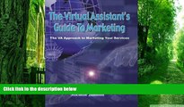 Big Deals  The Virtual Assistant s Guide to Marketing  Best Seller Books Most Wanted