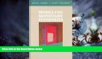 Big Deals  Modeling Monetary Economies  Free Full Read Best Seller