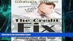 Big Deals  The Credit Fix: Leave Behind Credit Card Debt and Poor Credit Scores and Get Your Life