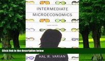 Big Deals  Intermediate Microeconomics: A Modern Approach (Ninth Edition)  Free Full Read Most