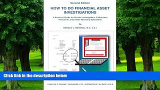 Big Deals  How to Do Financial Asset Investigations: A Practical Guide for Private Investigators,
