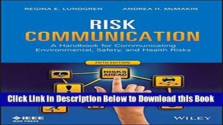 [Best] Risk Communication: A Handbook for Communicating Environmental, Safety, and Health Risks
