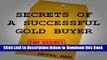[Best] Secrets of a Successful Gold Buyer: How to Buy   Sell Gold   Silver Jewelry, Coins