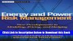 [Reads] Energy and Power Risk Management: New Developments in Modeling, Pricing, and Hedging Free