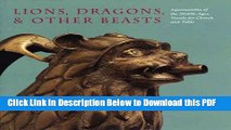 [PDF] Lions, Dragons,   other Beasts: Aquamanilia of the Middle Ages: Vessels for Church and Table
