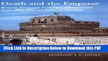 [PDF] Death and the Emperor: Roman Imperial Funerary Monuments from Augustus to Marcus Aurelius