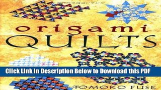 [Read] Origami Quilts Full Online