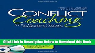 [Best] Conflict Coaching: Conflict Management Strategies and Skills for the Individual Online Books