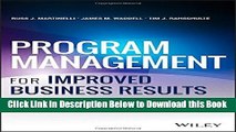 [Reads] Program Management for Improved Business Results Free Books