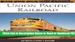 [Download] Union Pacific Railroad (MBI Railroad Color History) Popular Online