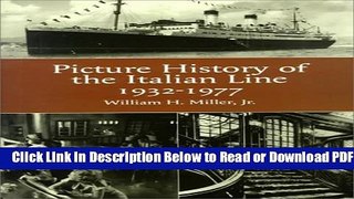 [PDF] The Picture History of the Italian Line, 1932-1977 Popular Online
