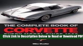 [Get] The Complete Book of Corvette 1st (first) edition Text Only Popular New