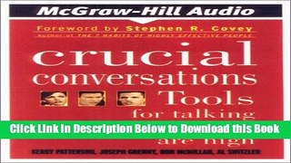 [Best] Crucial Conversations: Tools for Talking When Stakes Are High Free Books