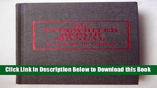 [Reads] The typewriter repair manual Free Books