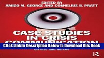 [Reads] Case Studies in Crisis Communication: International Perspectives on Hits and Misses Online