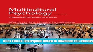 [Reads] Multicultural Psychology: Understanding Our Diverse Communities Online Ebook