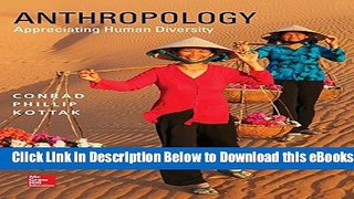 [Download] Anthropology: Appreciating Human Diversity Free Books