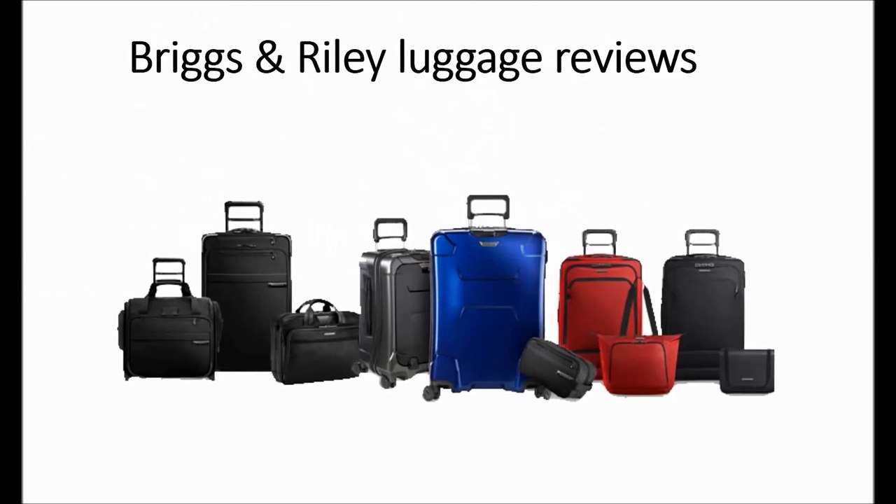Briggs & Riley luggage reviews 2017