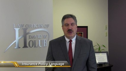 What Does My Insurance Policy Language Mean? | Indiana Lawyer Explains