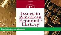 Full [PDF] Downlaod  Issues in American Economic History  READ Ebook Online Free