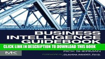 [Download] Business Intelligence Guidebook: From Data Integration to Analytics Hardcover Free