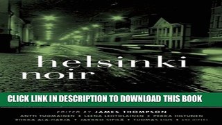 [PDF] Helsinki Noir (Akashic Noir) Popular Colection