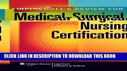 New Book Lippincott s Review for Medical-Surgical Nursing Certification (LWW, Springhouse Review