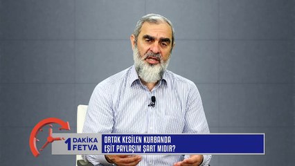33) Ortak Kesilen Kurbanda Eşit Paylaşım Şart mıdır? / Birfetva - Nureddin YILDIZ