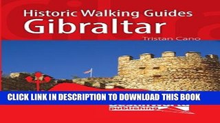 [PDF] Gibraltar Historic Walking Guides Full Collection