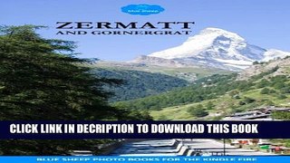 [PDF] Zermatt, Gornergrat (blue sheep photo books Book 6) Full Online