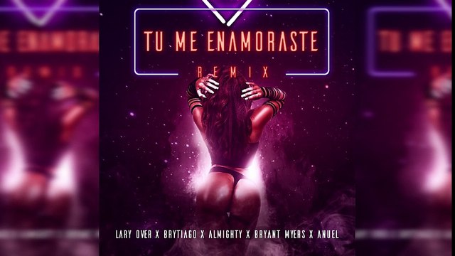 Almighty - Tu Me Enamoraste Remix (ft. Varios Artistas) [Official Audio]
