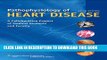 New Book Pathophysiology of Heart Disease: A Collaborative Project of Medical Students and Faculty