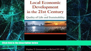 Must Have  Local Economic Development in the 21st Century: Quality of Life and Sustainability