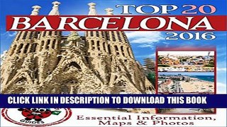 [PDF] Barcelona Travel Guide 2016: Essential Tourist Information, Maps   Photos (NEW EDITION)
