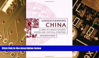Must Have  Understanding China: A Guide to China s Culture, Economy, and Political Structure