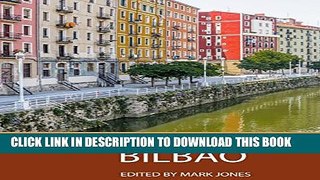 [PDF] Top Ten Sights: Bilbao Full Online