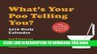 [PDF] What s Your Poo Telling You? 2016 Daily Calendar Popular Colection