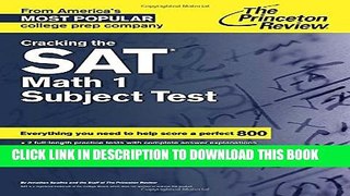 New Book Cracking the SAT Math 1 Subject Test (College Test Preparation)