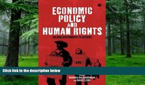 READ FREE FULL  Economic Policy and Human Rights: Holding Governments to Account  READ Ebook Full