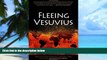 Must Have  Fleeing Vesuvius: Overcoming the Risks of Economic and Environmental Collapse
