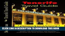 [PDF] Tenerife, Canary Islands Travel Guide - Attractions, Eating, Drinking, Shopping Full