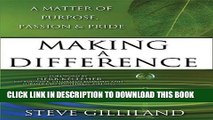 [Download] Making A Difference: A Matter Of Purpose, Passion   Pride Paperback Collection
