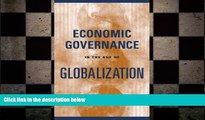 READ book  Economic Governance in the Age of Globalization READ ONLINE